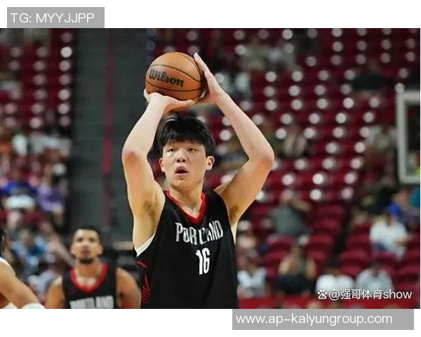 杨瀚森需克服沟通障碍理解教练意图才能快速融入球队节奏